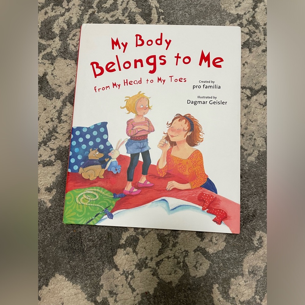 My Body Belongs To Me Hardback Book, by Dagmar Geisler.